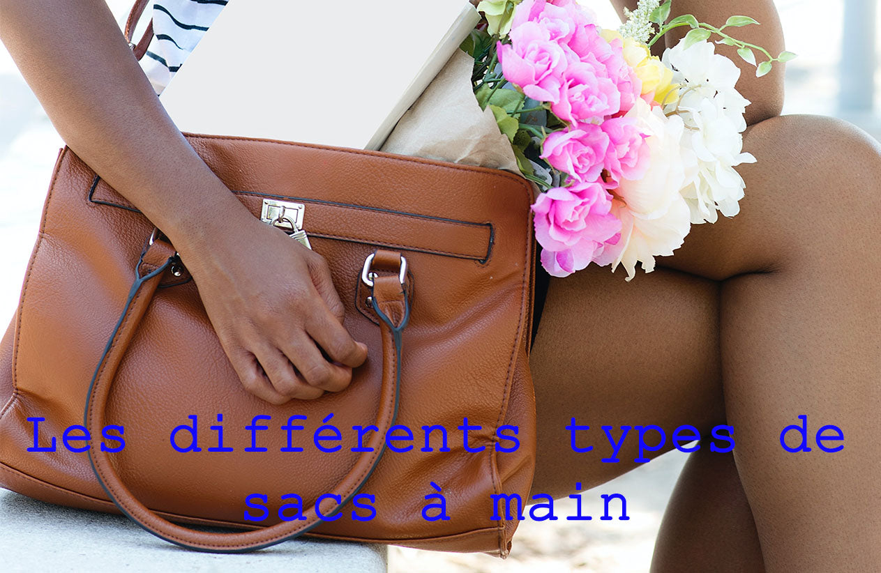 les différents types de sacs a main